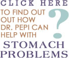 Find out how Dr Pepi handles Stomach Problems