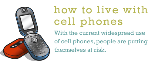 How To Live With Cell Phones