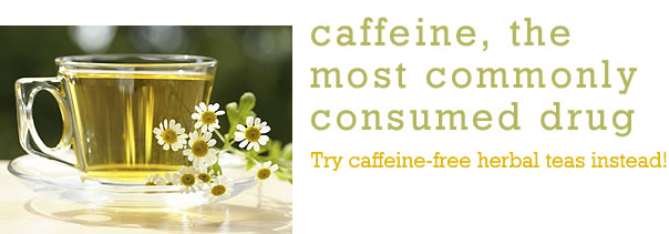 Caffeine, The Most Commonly Consumed Drug