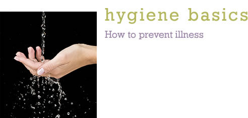 Hygiene Basics