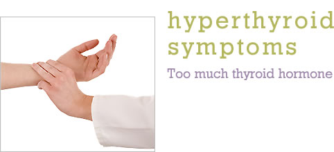 Hyperthyroid Symptoms