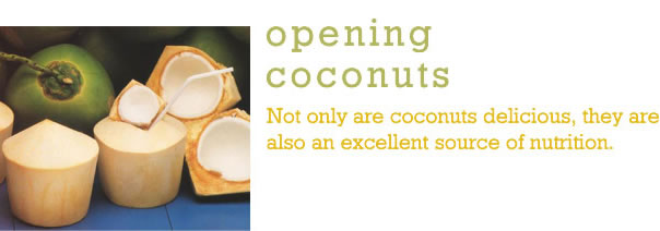 Opening Coconuts