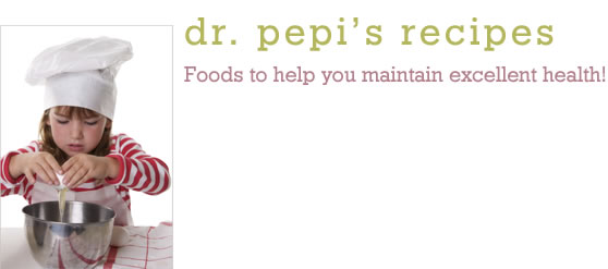 Dr. Pepi's Recipes tips