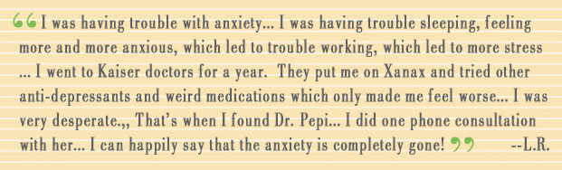 I was having trouble with anxiety