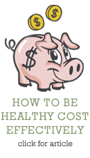 How to Be Healthy Cost Effectively