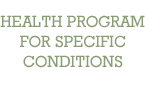 Treatment for Specific Health Conditions