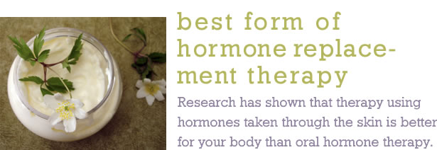 Hormone Replacement Therapy, Best